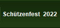 Schtzenfest  2022