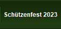 Schtzenfest 2023